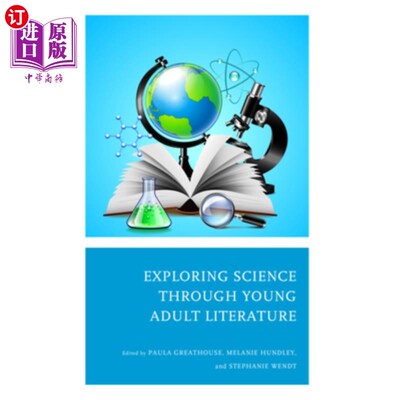 海外直订Exploring Science through Young Adult Literature 通过青少年文学探索科学