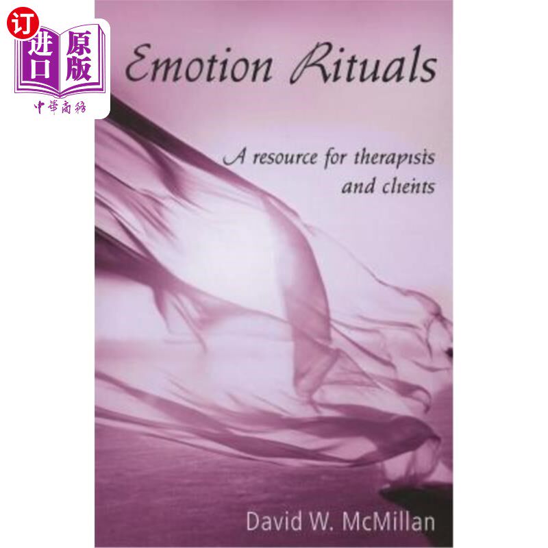 海外直订医药图书Emotion Rituals: A Resource for Therapists and Clients 情感仪式:治疗师和客户的资源