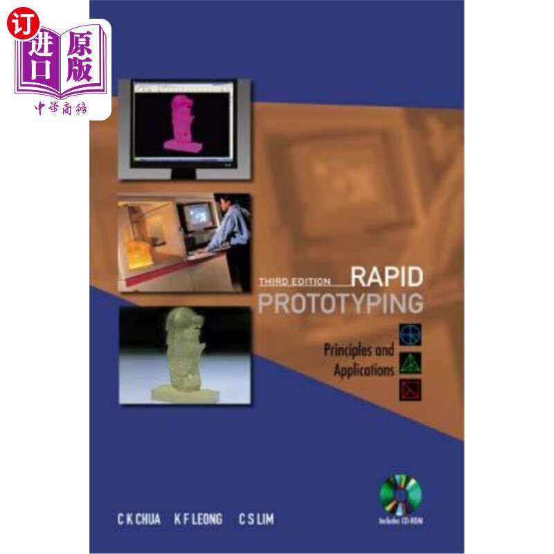 海外直订Rapid Prototyping: Principles and Applications (Third Edition) (with Companion C 快速原型制作:原理与应用(第
