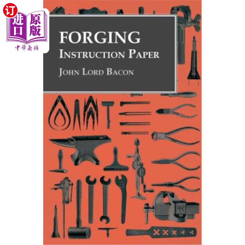 海外直订Forging- Instruction Paper锻造-说明文件