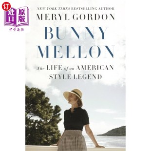 海外直订Bunny Mellon 兔子梅隆