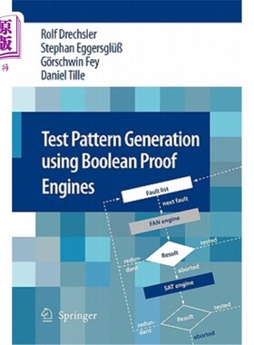 海外直订Test Pattern Generation Using Boolean Proof Engines 使用布尔证明引擎生成测试模式