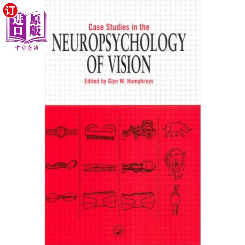 海外直订Case Studies in the Neuropsychology of Vision视觉神经心理学案例研究