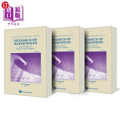 海外直订Dynamics of Water Waves: Selected Papers of Michael Longuet-Higgins (Volumes 1-3 水波动力学:Mich
