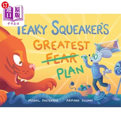 海外直订Teaky Squeaker's Greatest Plan Teaky Squeaker的伟大计划