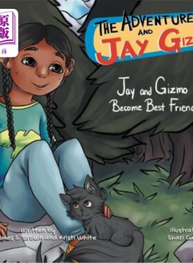 海外直订The Adventures of Jay and Gizmo: Jay and Gizmo Become Best Friends 周杰伦和Gizmo的冒险：周杰伦和Gizmo成为最