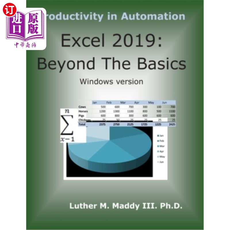 海外直订Excel 2019: Beyond the Basics Excel 2019:超越基础