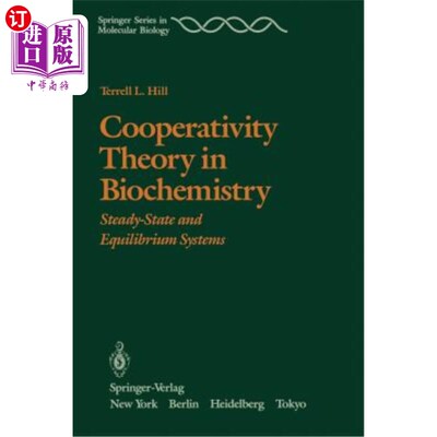 海外直订Cooperativity Theory in Biochemistry: Steady-State and Equilibrium Systems 生物化学中的合作理论:稳态和平衡