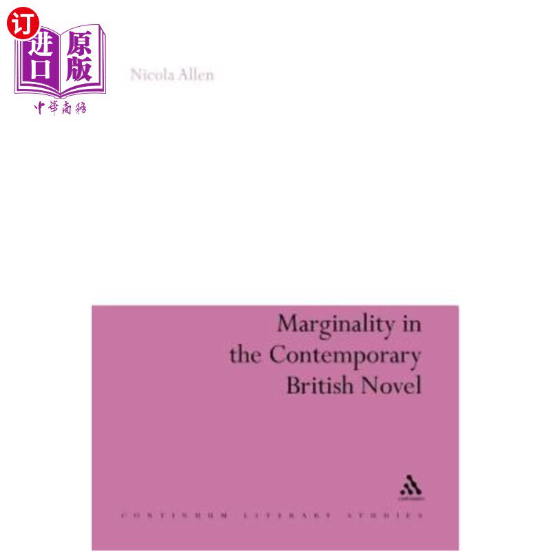 海外直订Marginality in the Contemporary British Novel 当代英国小说中的边缘性