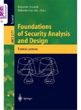 海外直订Foundations of Security Analysis and Design: Tutorial Lectures 安全分析与设计基础:教程讲座