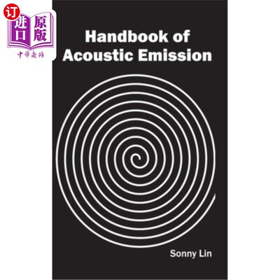 海外直订Handbook of Acoustic Emission 声发射手册