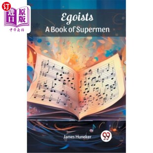 海外直订Egoists A Book of Supermen 《利己主义者:超人之书