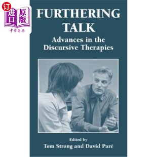 the 话语疗法 Talk 进展 进一步谈话 Advances Therapies 海外直订医药图书Furthering Discursive