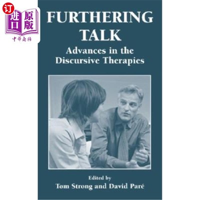海外直订医药图书Furthering Talk: Advances in the Discursive Therapies 进一步谈话:话语疗法的进展