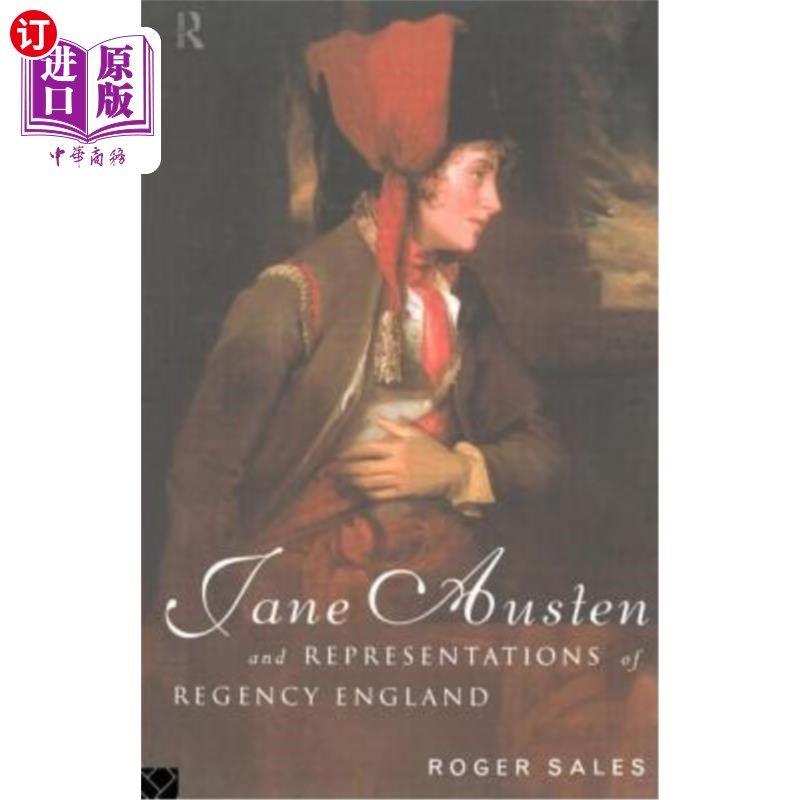 海外直订Jane Austen and Representations of Regency England 简·奥斯汀与英格兰摄政时期的代表