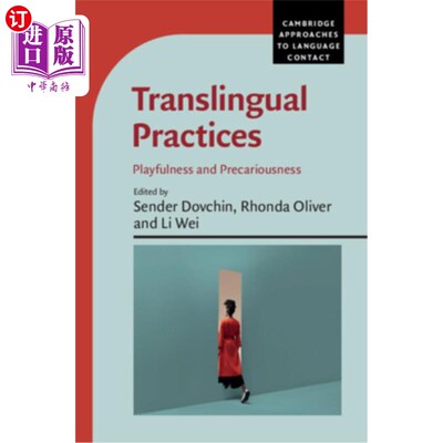 海外直订Translingual Practices: Playfulness and Precariousness 翻译实践：游戏性和不稳定性