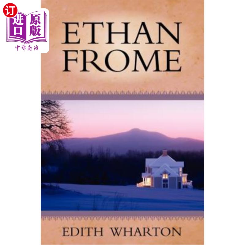 海外直订Ethan Frome 伊桑·弗洛姆