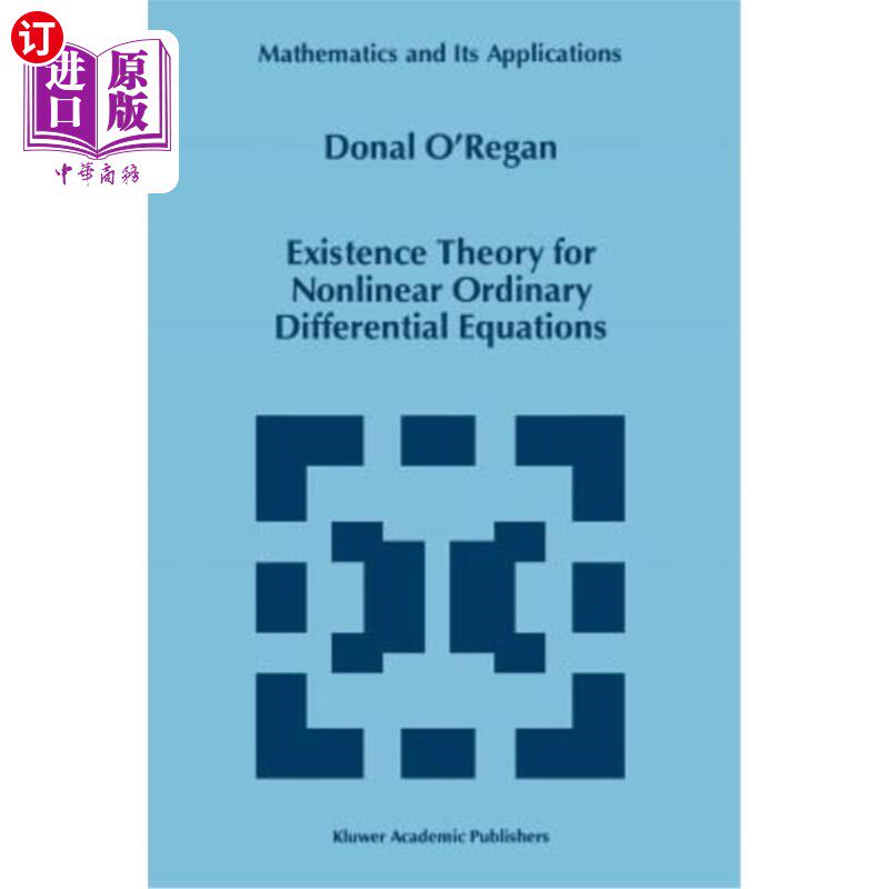 海外直订Existence Theory for Nonlinear Ordinary Differential Equations 非线性常微分方程的存在性理论
