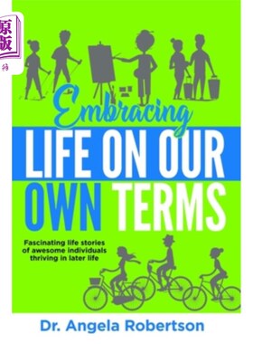 海外直订医药图书Embracing Life On Our Own Terms 按照自己的方式拥抱生活