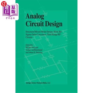海外直订Analog Circuit 模拟电路设计 Mixed Conve Multi Structured Sigma Delta Design Mode Bit 结构化混合模