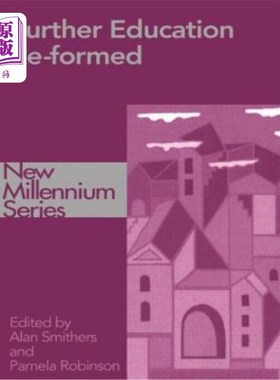 海外直订Further Education Re-Formed 继续教育改革
