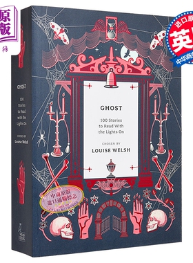 预售 幽灵 100 个需要开灯阅读的故事 英文原版 Ghost 100 Stories to Read with the Lights On Louise Welsh【中商原版】