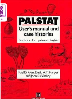 海外直订Palstat: User's Manual and Case Histories: Statistics for Palaeontologists and P Palstat:用户