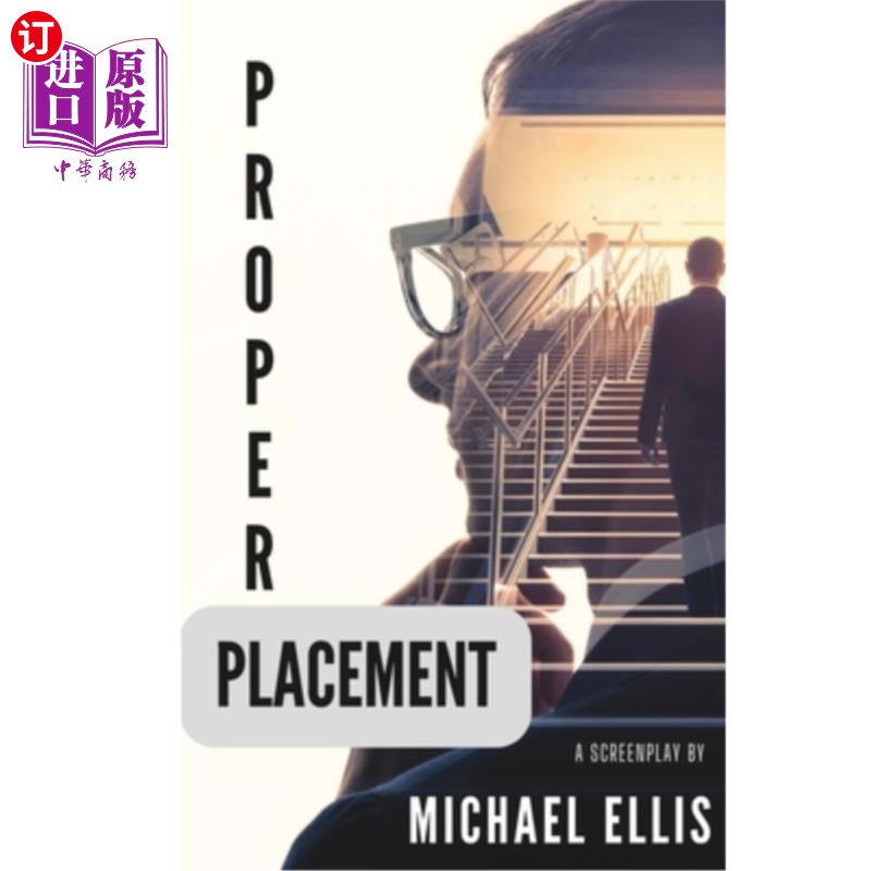 海外直订Proper Placement 适当的位置