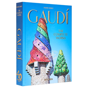 预售 Gaudí The Complete Works 进口艺术 高迪全集 taschen40周年精装版 建筑设计现代主义美学城市设【中商原版】