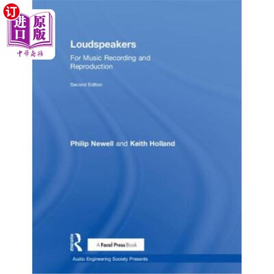 海外直订Loudspeakers: For Music Recording and Reproduction 扬声器:用于音乐录制和再现