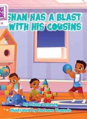 海外直订Shan Has A Blast With His Cousins 山和他的表兄弟们玩得很开心