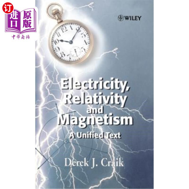 海外直订Electricity, Relativity and Magnetism: A Unified Text 电学、相对论和磁学——统一文本