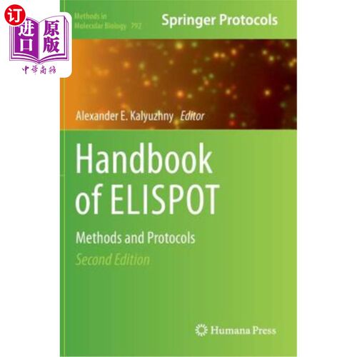 海外直订医药图书Handbook of Elispot: Methods and Protocols Elispot手册：方法和协议