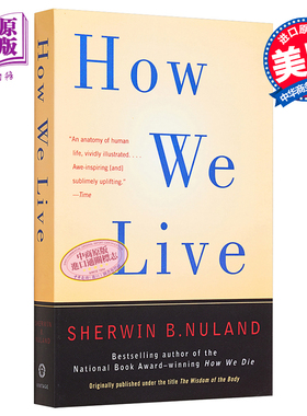 现货 How We Live 英文原版 生命的脸 耶鲁大学努兰医生的12堂生命课 Sherwin B Nuland【中商原版】