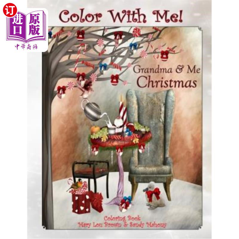 海外直订Color With Me! Grandma & Me Coloring Book: Christmas 颜色与我！奶奶和我的彩绘书：圣诞节