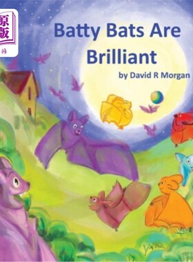 海外直订Batty Bats Are Brilliant 蝙蝠很聪明