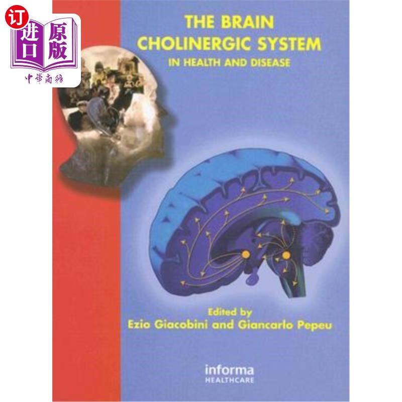 海外直订医药图书The Brain Cholinergic System in Health and Disease 健康与疾病中的脑胆碱能系统