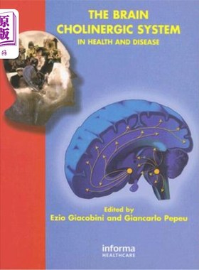 海外直订医药图书The Brain Cholinergic System in Health and Disease 健康与疾病中的脑胆碱能系统