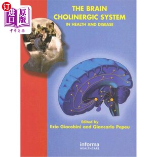海外直订医药图书The Brain Cholinergic System in Health and Disease 健康与疾病中的脑胆碱能系统