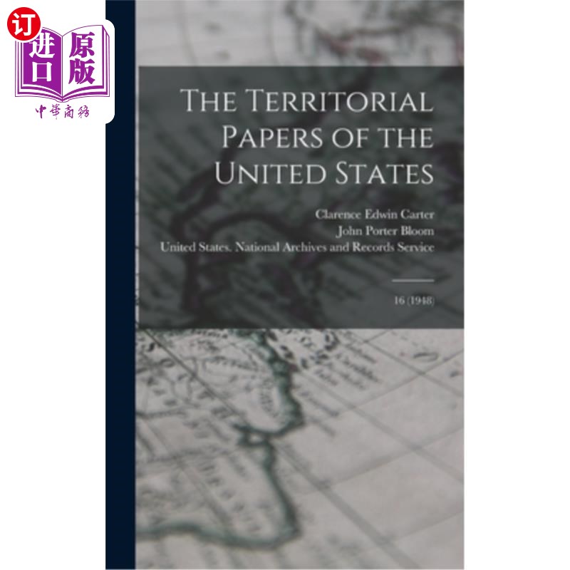 海外直订The Territorial Papers of the United States: 16 (1948) 美国领土文件:16 (1948) 书籍/杂志/报纸 进口教材/考试类/工具书类原版书 原图主图