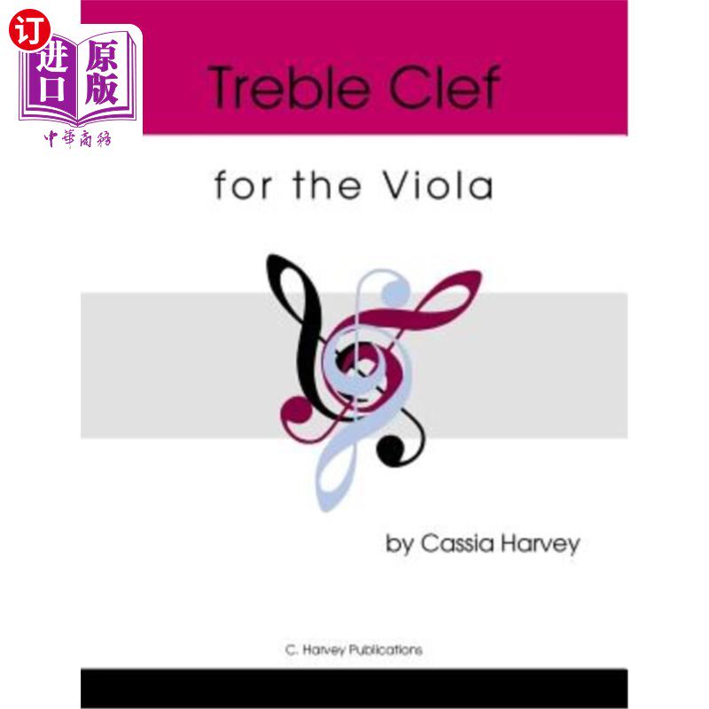 海外直订Treble Clef for the Viola 中提琴高音谱号