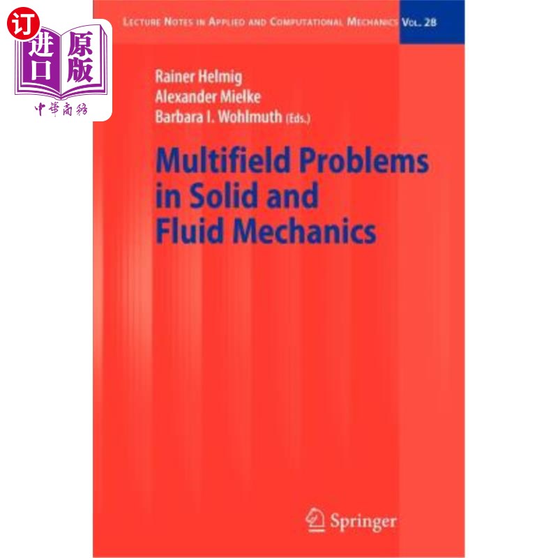 海外直订Multifield Problems in Solid and Fluid Mechanics 固体与流体力学中的多场问题