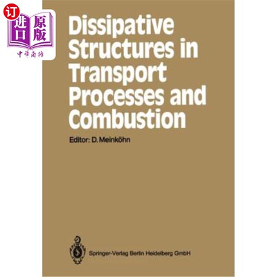 海外直订Dissipative Structures in Transport Processes and Combustion: Interdisciplinary  运输过程和燃烧中的耗散结构