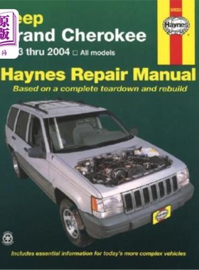 海外直订Jeep Grand Cherokee 1993 Thru 2004 Haynes Repair Manual: All Models 吉普大切诺基1993年至2004年：所有车型