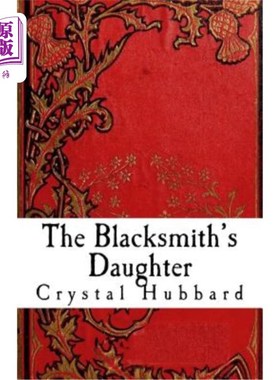 海外直订The Blacksmith's Daughter 铁匠的女儿