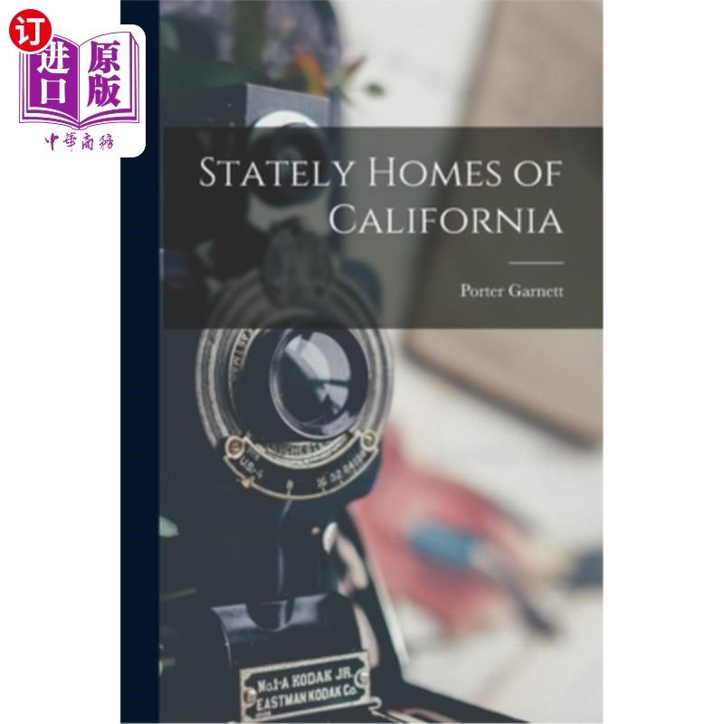 海外直订Stately Homes of California 加州的庄园