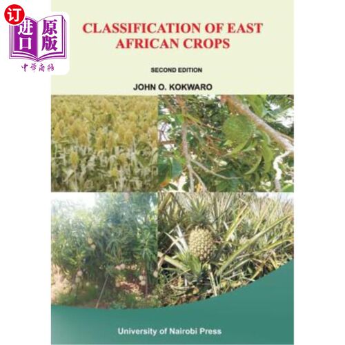 海外直订Classification of East African Crops. Second Edition 东非作物的分类。第二版