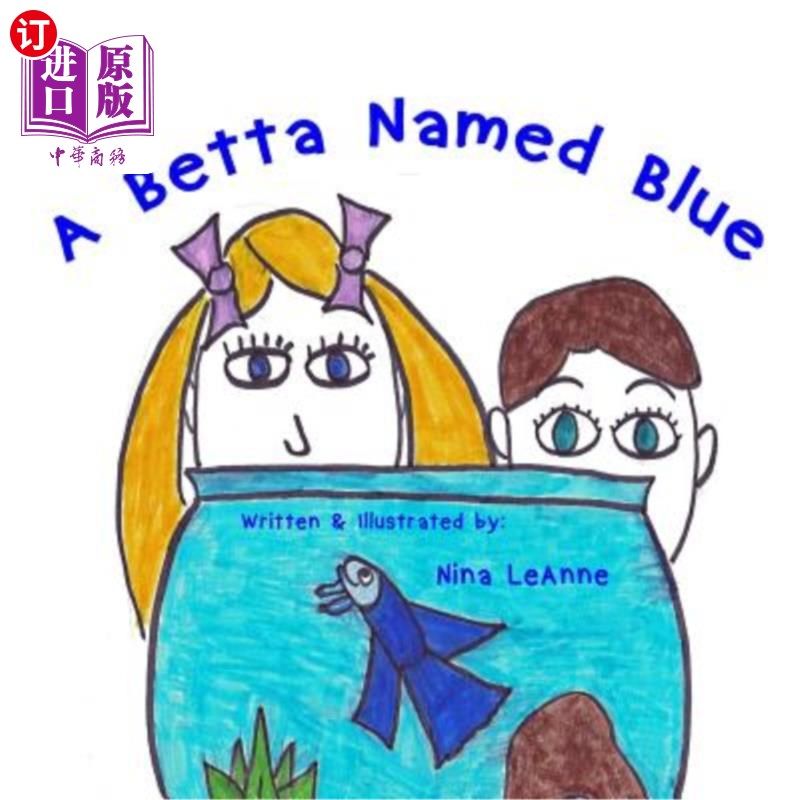 海外直订a betta named blue 一只叫蓝的斗鱼