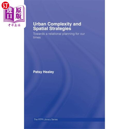 海外直订Urban Complexity and Spatial Strategies 城市复杂性与空间策略