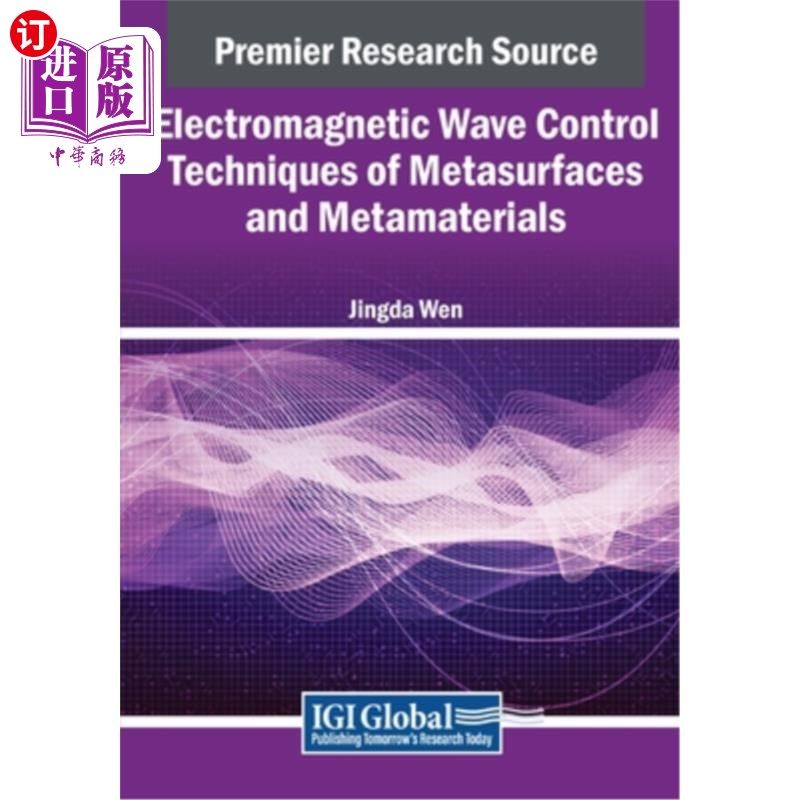 海外直订Electromagnetic Wave Control Techniques of Metasurfaces and Metamaterials 超表面和超材料的电磁波控制技术